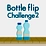 Bottle Flip Challenge 2