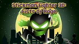 Stickman Fighter 3D Fists Of Rage